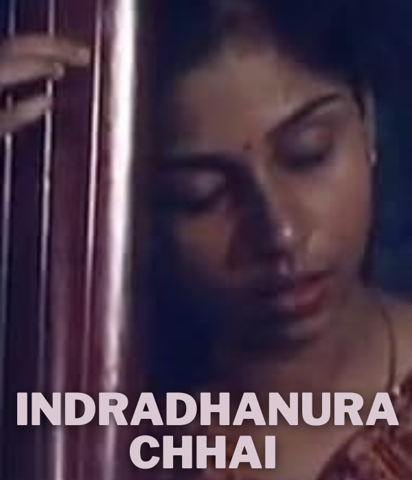 Indradhanura Chhai 